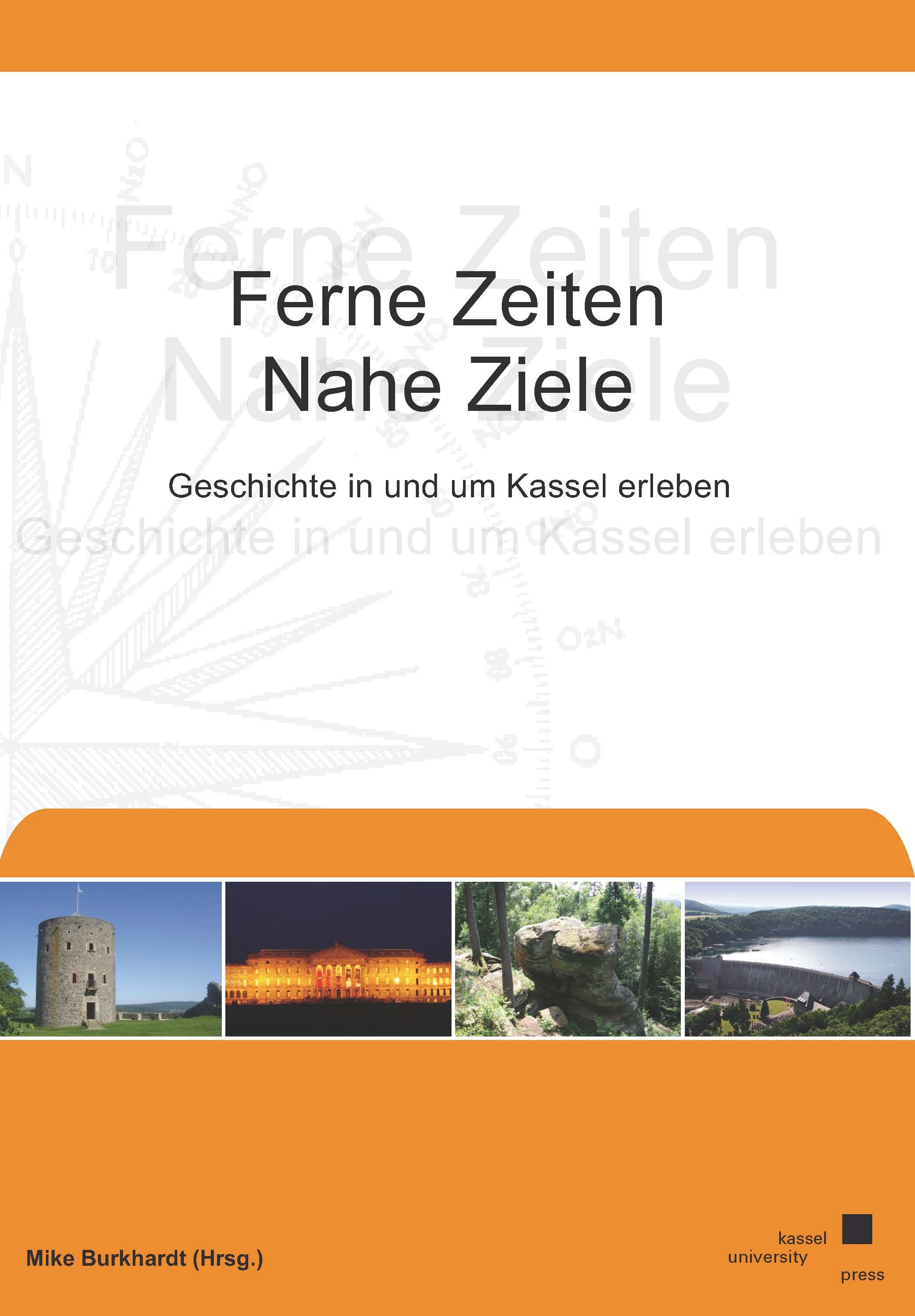 Cover Buch Ferne Zeiten, Nahe Ziele